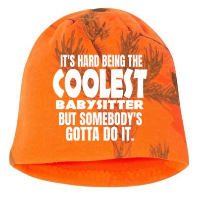 It's Hard Being The Coolest Sitter Cool Gift Kati - Camo Knit Beanie