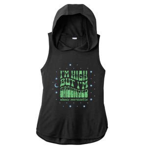 Im High But Im Grounded Ladies PosiCharge Tri-Blend Wicking Draft Hoodie Tank