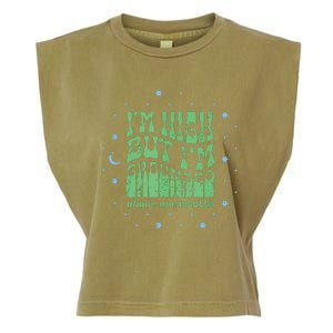 Im High But Im Grounded Garment-Dyed Women's Muscle Tee