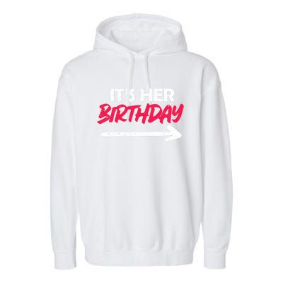 It's Her Birthday Garment-Dyed Fleece Hoodie