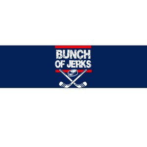 Ice Hockey Bunch Of Jerks Bumper Sticker