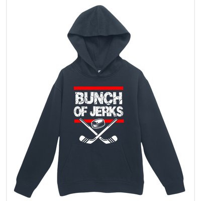 Ice Hockey Bunch Of Jerks Urban Pullover Hoodie