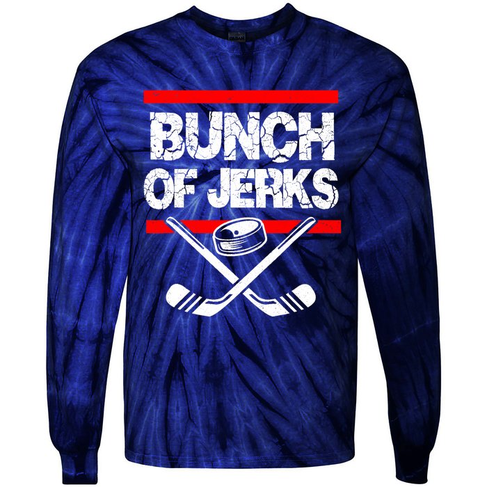 Ice Hockey Bunch Of Jerks Tie-Dye Long Sleeve Shirt