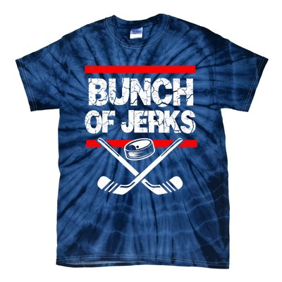 Ice Hockey Bunch Of Jerks Tie-Dye T-Shirt