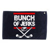 Ice Hockey Bunch Of Jerks Grommeted Golf Towel