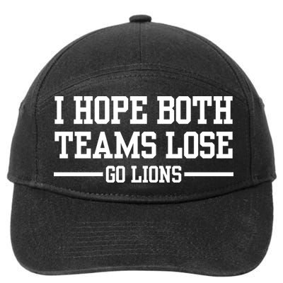 I Hope Both Teams Lose Go Lions 7-Panel Snapback Hat