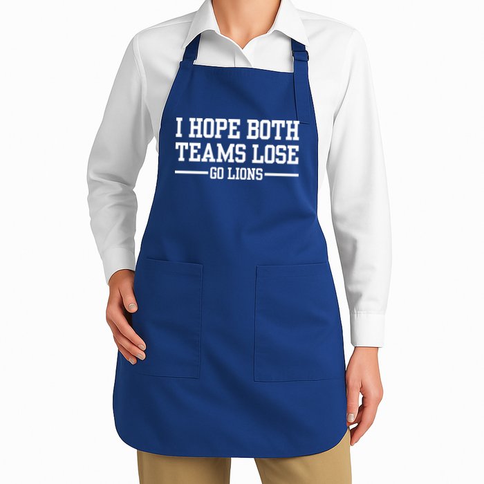I Hope Both Teams Lose Go Lions Apron