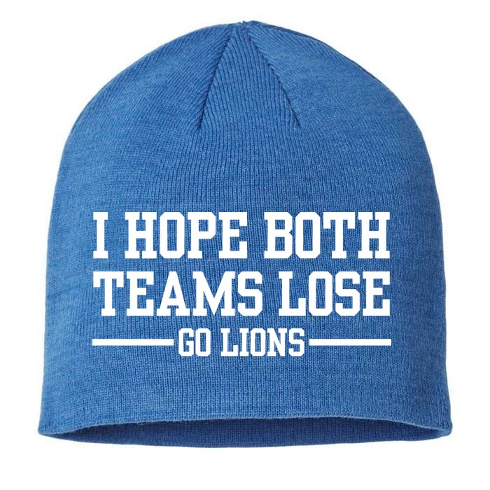 I Hope Both Teams Lose Go Lions Sustainable Beanie