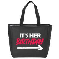 Its Her Birthday Zip Tote Bag