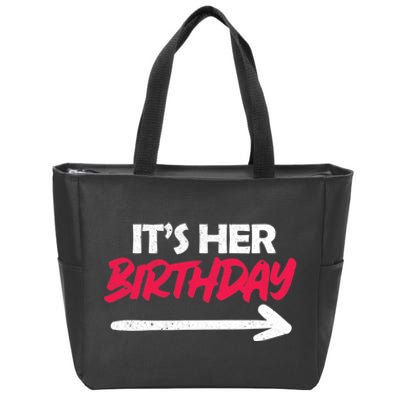 Its Her Birthday Zip Tote Bag