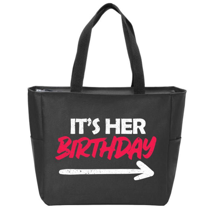 Its Her Birthday Zip Tote Bag