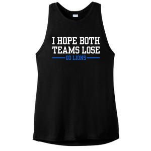 I Hope Both Teams Lose Go Lions Funny Sports Ladies PosiCharge Tri-Blend Wicking Tank