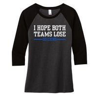 I Hope Both Teams Lose Go Lions Funny Sports Women's Tri-Blend 3/4-Sleeve Raglan Shirt