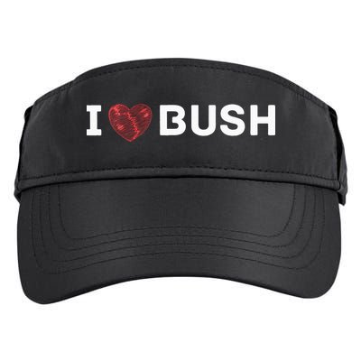 I Heart Bush Awesome I Love Bush Adult Drive Performance Visor