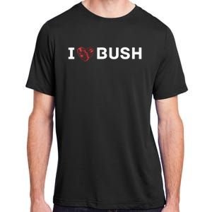 I Heart Bush Awesome I Love Bush Adult ChromaSoft Performance T-Shirt