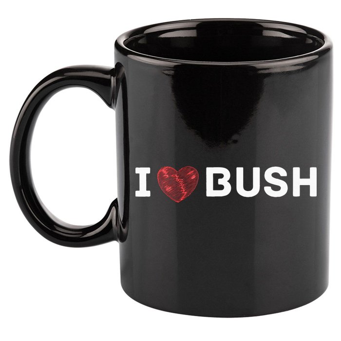 I Heart Bush Awesome I Love Bush 11oz C Handle Ceramic Mug