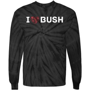 I Heart Bush Awesome I Love Bush Tie-Dye Long Sleeve Shirt