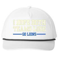 I Hope Both Teams Lose Go Lions Funny Sports Snapback Five-Panel Rope Hat