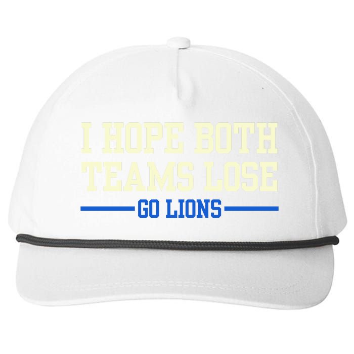 I Hope Both Teams Lose Go Lions Funny Sports Snapback Five-Panel Rope Hat