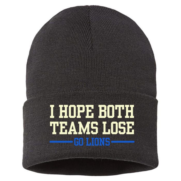 I Hope Both Teams Lose Go Lions Funny Sports Sustainable Knit Beanie