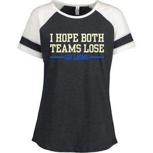 I Hope Both Teams Lose Go Lions Funny Sports Enza Ladies Jersey Colorblock Tee