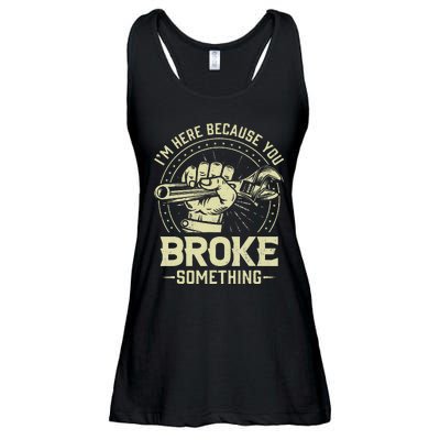 I'm Here Because You Broke Something Funny Mechanic Ladies Essential Flowy Tank