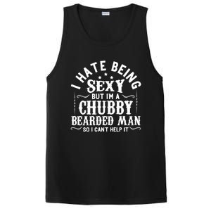 I Hate Being Sexy But IM A Chubby Bearded Husband Gift PosiCharge Competitor Tank