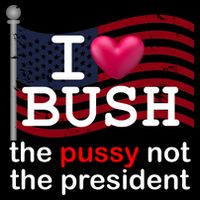 I Heart Bush The Pussy Not The President Impact Tech Backpack
