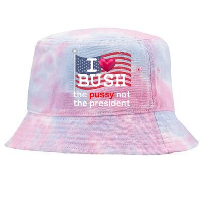 I Heart Bush The Pussy Not The President Tie-Dyed Bucket Hat