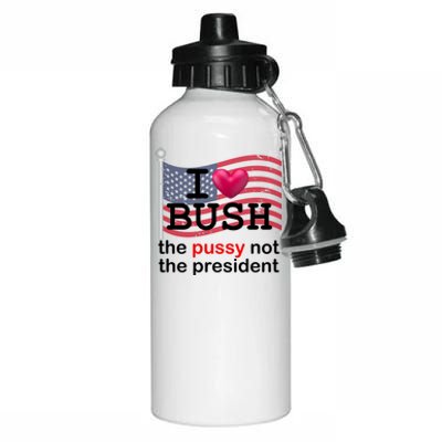 I Heart Bush The Pussy Not The President Aluminum Water Bottle 