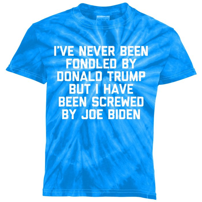 I Have Been Screwed By Joe Biden Kids Tie-Dye T-Shirt