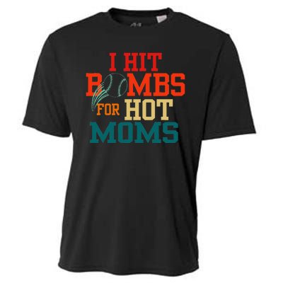 I Hit Bombs For Hot Moms Bold And Funny Statement Cooling Performance Crew T-Shirt