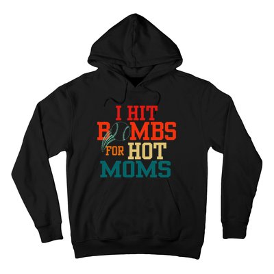 I Hit Bombs For Hot Moms Bold And Funny Statement Hoodie