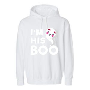 IM His Boo Halloween Ghost Couples Matching Meaningful Gift Garment-Dyed Fleece Hoodie