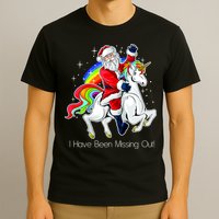 I Have Been Missing Out Santa Riding Unicorn T-Shirt
