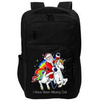 I Have Been Missing Out Santa Riding Unicorn Impact Tech Backpack