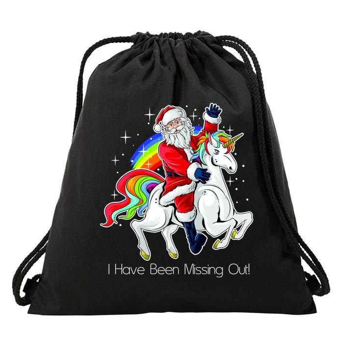 I Have Been Missing Out Santa Riding Unicorn Drawstring Bag