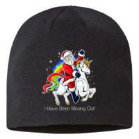 I Have Been Missing Out Santa Riding Unicorn Sustainable Beanie