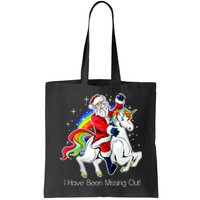 I Have Been Missing Out Santa Riding Unicorn Bag
