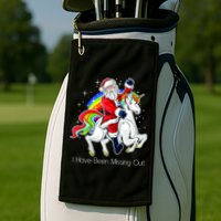 I Have Been Missing Out Santa Riding Unicorn Golf Towel