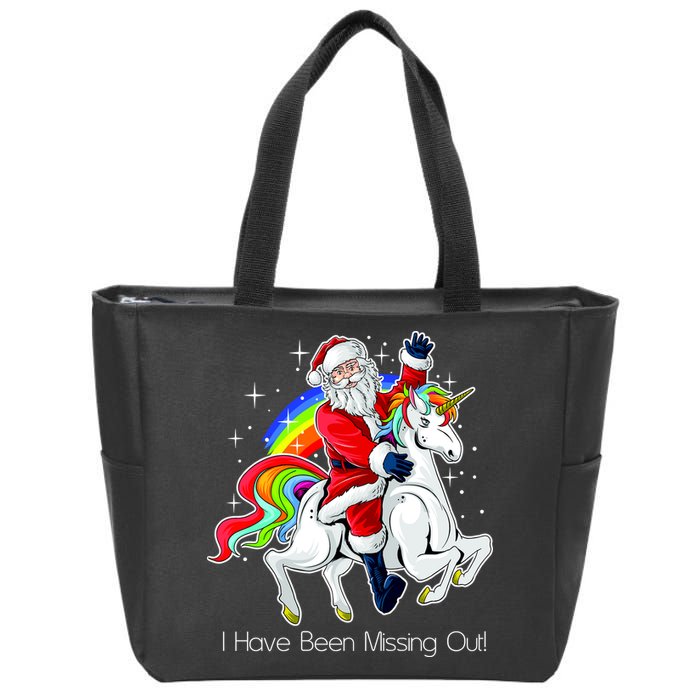 I Have Been Missing Out Santa Riding Unicorn Zip Tote Bag