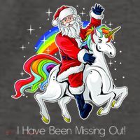 I Have Been Missing Out Santa Riding Unicorn Vector Backpack