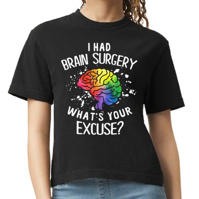 I Had Brain Surgery What's Your Excuse Brain Tumor Comfort Colors Boxy T-Shirt