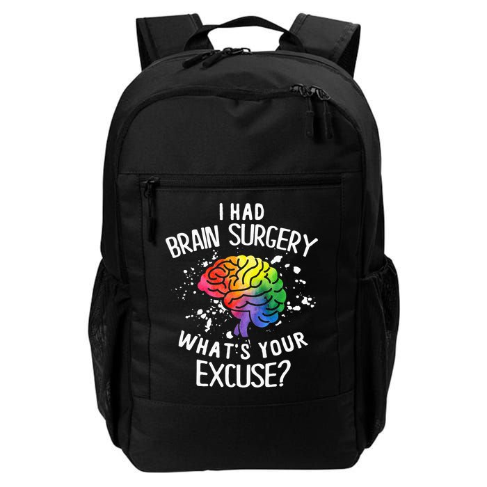 I Had Brain Surgery What's Your Excuse Brain Tumor Backpack