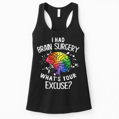 I Had Brain Surgery What's Your Excuse Brain Tumor Womens Tank Top