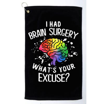 I Had Brain Surgery What's Your Excuse Brain Tumor Golf Towel