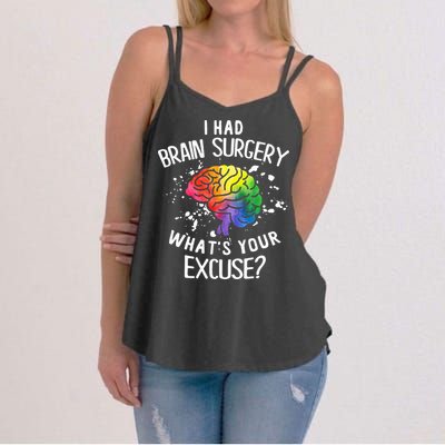 I Had Brain Surgery What's Your Excuse Brain Tumor Women's Strappy Tank