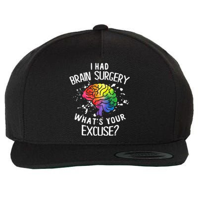 I Had Brain Surgery What's Your Excuse Brain Tumor Wool Snapback Cap