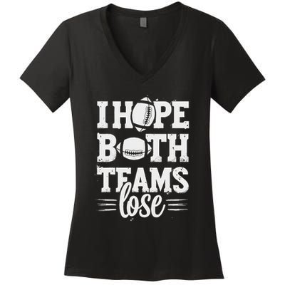 I Hope Both Teams Lose American Football Teams Sports Retro Women's V-Neck T-Shirt