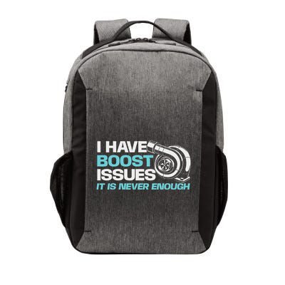 I Have Boost Issues It Is Never Enough Racing Car Lover Vector Backpack